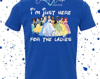Customizable! I’m Just Here For The Ladies Bodysuit/Tee