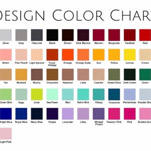 May include: A design color chart with a variety of colors, including white, black, red, blue, and green. The chart displays color names such as "Hibiscus," "Sky Blue," and "Mustard."