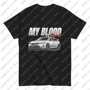 My Blood is Type-R Tee - Civic Type-R - Geschenk für Ihn - T-Shirt