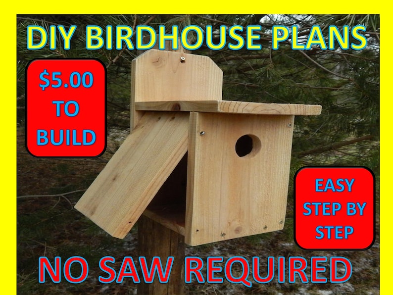 Quick Easy Birdhouse Plans WITHOUT TOUCHING a SAW and Under 5 Dollars