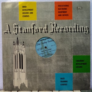 A Stanford Institute Recording - Mind Development, Sleep Teaching LP - Deep Relaxation