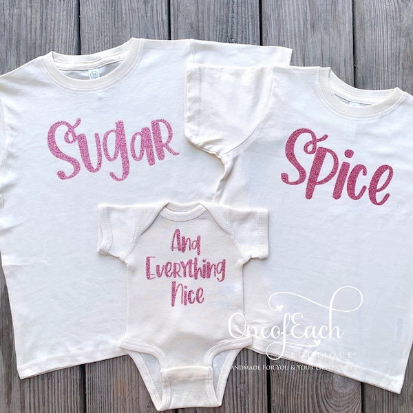 Sugar, Spice, and Everything Nice Sibling- Best Friends Bodysuit/Tee