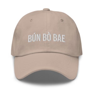 Bún Bò Bae Embroidered Dad hat | Multiple Colors Available