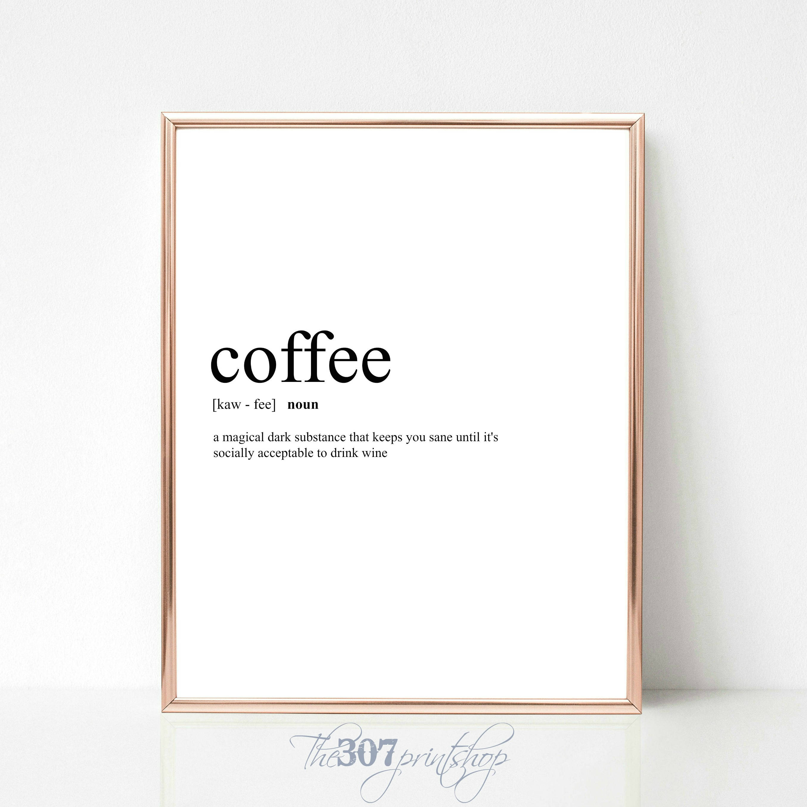 Coffee Definition Dictionary Print Funny Prints (Instant Download) Etsy