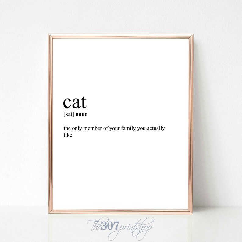 Cat Definition Dictionary Print Funny Prints Typography Etsy