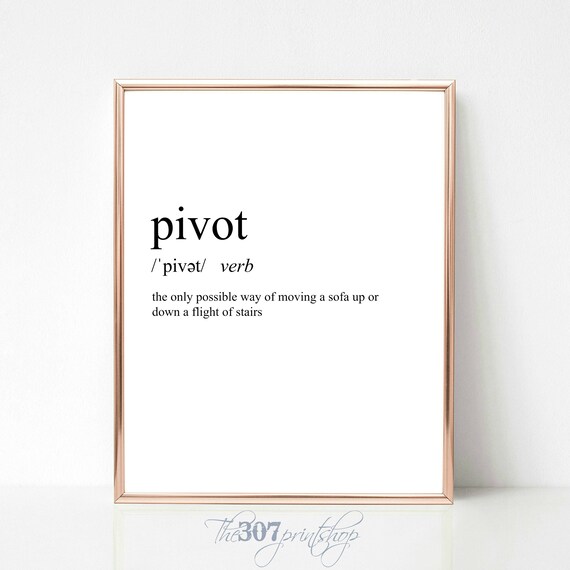 Pivot Friends Definition Dictionary Print TV Show Prints Etsy