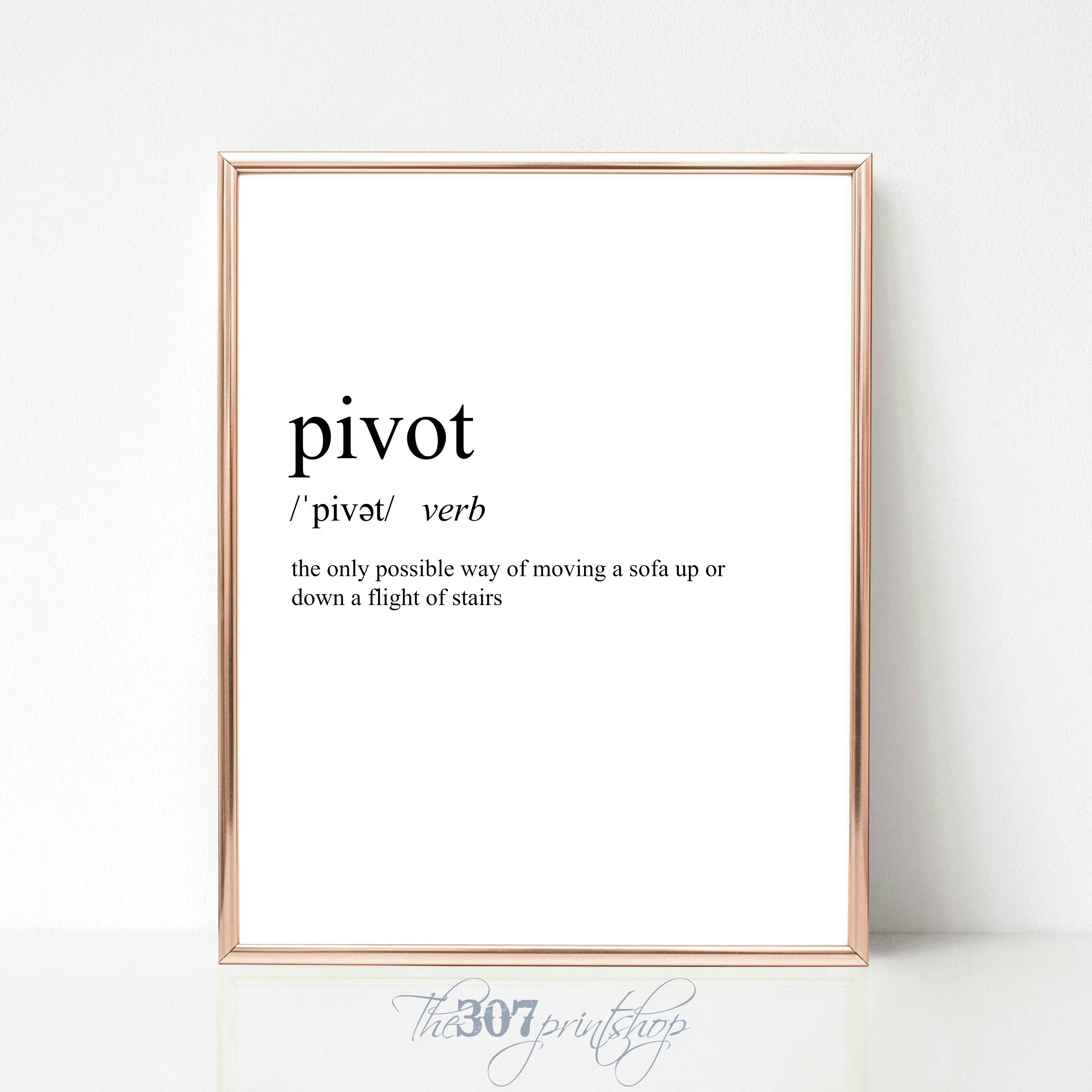 Pivot Friends Definition Dictionary Print TV Show Prints Etsy