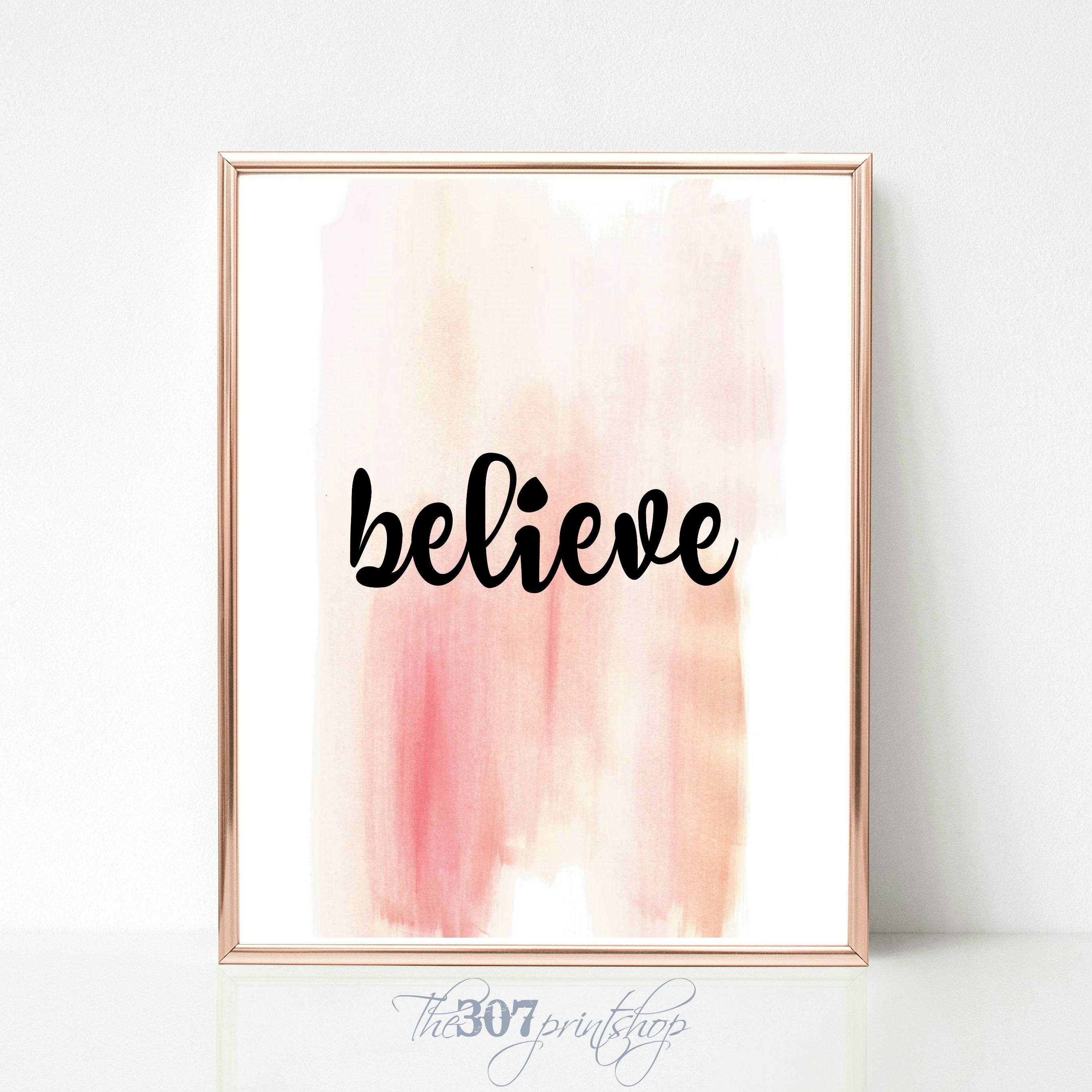 Believe Pink Coral Watermark Quote Instant Download Etsy