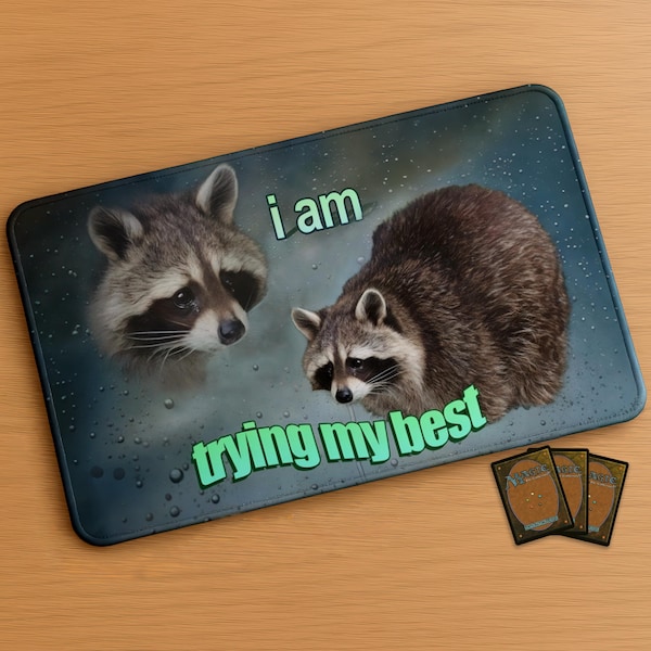 I am trying my best | Parody Inspired by Magic the Gathering Playmat, Flesh and Blood, FaB, MTG, TCG - 24" x 14" inches (600 x 350 mm)