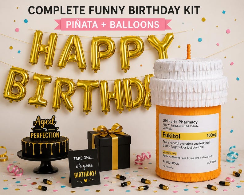 May include: A complete funny birthday kit featuring gold foil Happy Birthday balloons, a black cake with an Aged to Perfection topper, a black gift box with a gold ribbon, and a large orange prescription bottle pi&ntilde;ata labeled Fukitol 100mg.