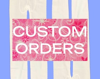 Custom Order Tights