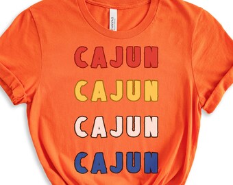 Cajun Tshirt, Louisiana Cajun, French descent, Louisiana culture tee, Cajun heritage, Cajun Creole heritage, Creole culture, Cajun culture
