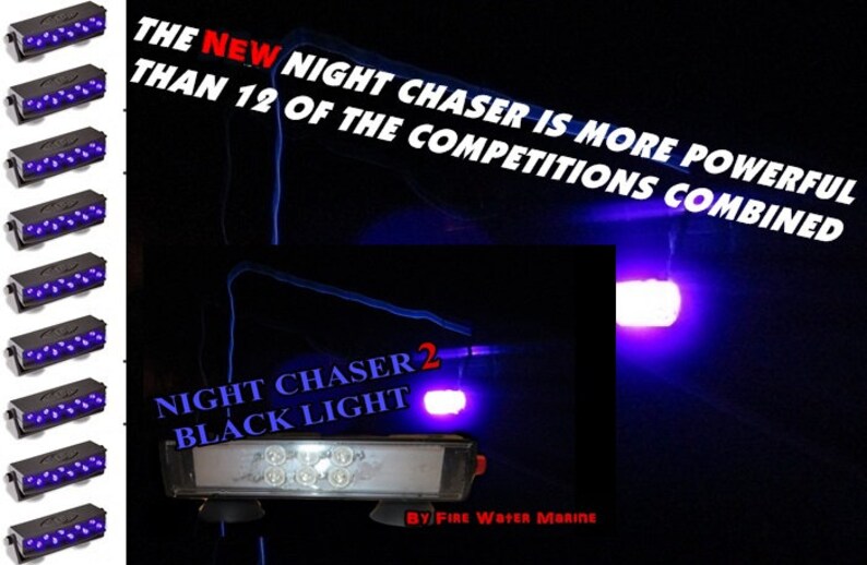 NIGHT CHASER 9 or 18 Watt Black Light Powerful LED Fishing Uv