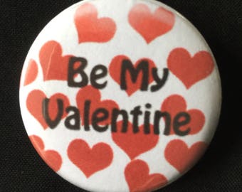 Valentines day, love, hearts, sweetheart, husband, wife, girlfriend, boyfriend, fiance, Vintage Meme, brooch, quotes,badge, pin,