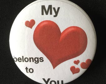 Valentines day, love, hearts, sweetheart, Vintage Meme, brooch, quotes, Hollywood, badge, pin, rockabilly, Vintage, funny, humour