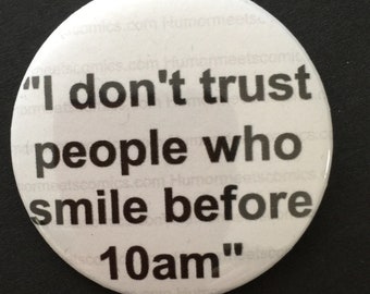 Vintage Meme, brooch, quotes, Hollywood, badge, pin, rockabilly, Vintage, funny, humour