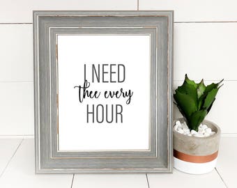 Hymn Lyrics 8x10 BLACK AND WHITE I Need Thee Every Hour Wall Art Printable Digital Download | Christian Printable | Prayer Printable