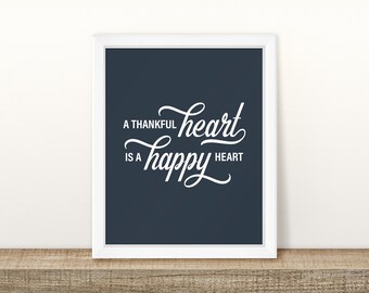 A Thankful Heart is a Happy Heart Printable | Gratitude Thankful Joy Mindset Intentional Living Decor Artwork