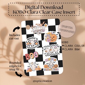 Op de afbeelding: Een digitale download Kobo Clara doorzichtige hoes-inzet met een zwart-wit geblokte achtergrond en diverse Halloween-thema afbeeldingen zoals spoken, pompoenen, bloemen en teksten zoals Spooky Vibes, Spooky Season, Boo en Hippie Halloween.