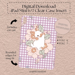 May include: Digital download iPad Mini 6/7 clear case insert. The case features a white and brown bunny illustration surrounded by flowers on a lilac gingham background. Includes cut-out and rounded edges for a snug fit.