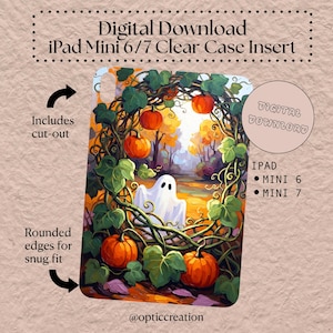 May include: Digital download iPad Mini 6/7 clear case insert. The case features a fall-themed design with pumpkins, vines, and a ghost. The design includes cut-outs and rounded edges for a snug fit. The text "Digital Download" is visible.