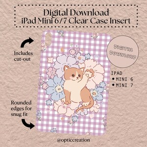 May include: Digital download clear case insert for iPad Mini 6/7. The design features a cartoon cat surrounded by flowers on a lilac gingham background. The case has rounded edges and includes cut-outs.