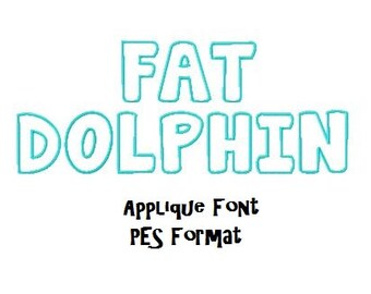 Fat Dolphine Applique Font, Instant Download, PES Format