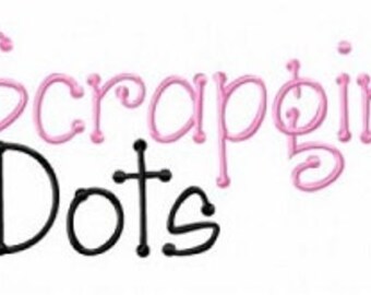 Scrapgirl Dots Embroidery Font, Instant Download, 3 Sizes, PES Format