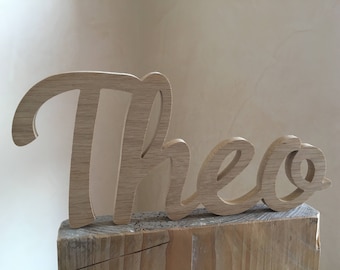 Theo - Name aus Holz / Holzschriftzug / Schriftzug aus Holz / individuell gestalten