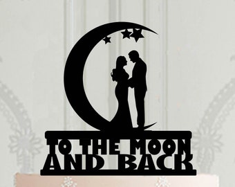 Laser cut Wedding Cake Topper To the Moon and back, Silhouette cake topper, Moon and stars , Acrylic cake topper , Bride with long hair