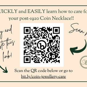May include: A white and green QR code with the text "Scan here!" and a green arrow pointing to a circle with the letter "M" inside. Below the QR code is the text "Scan the QR code below or go to bit.ly/coin-jewellery-care".