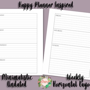 May include: Two white planner pages with a horizontal weekly layout. The left page is labeled with weekdays Monday through Thursday. The right page is labeled with Friday, Saturday, and Sunday. The text "Happy Planner Inspired", "Minimalistic Undated", and "Weekly Horizontal Layout" are also visible.