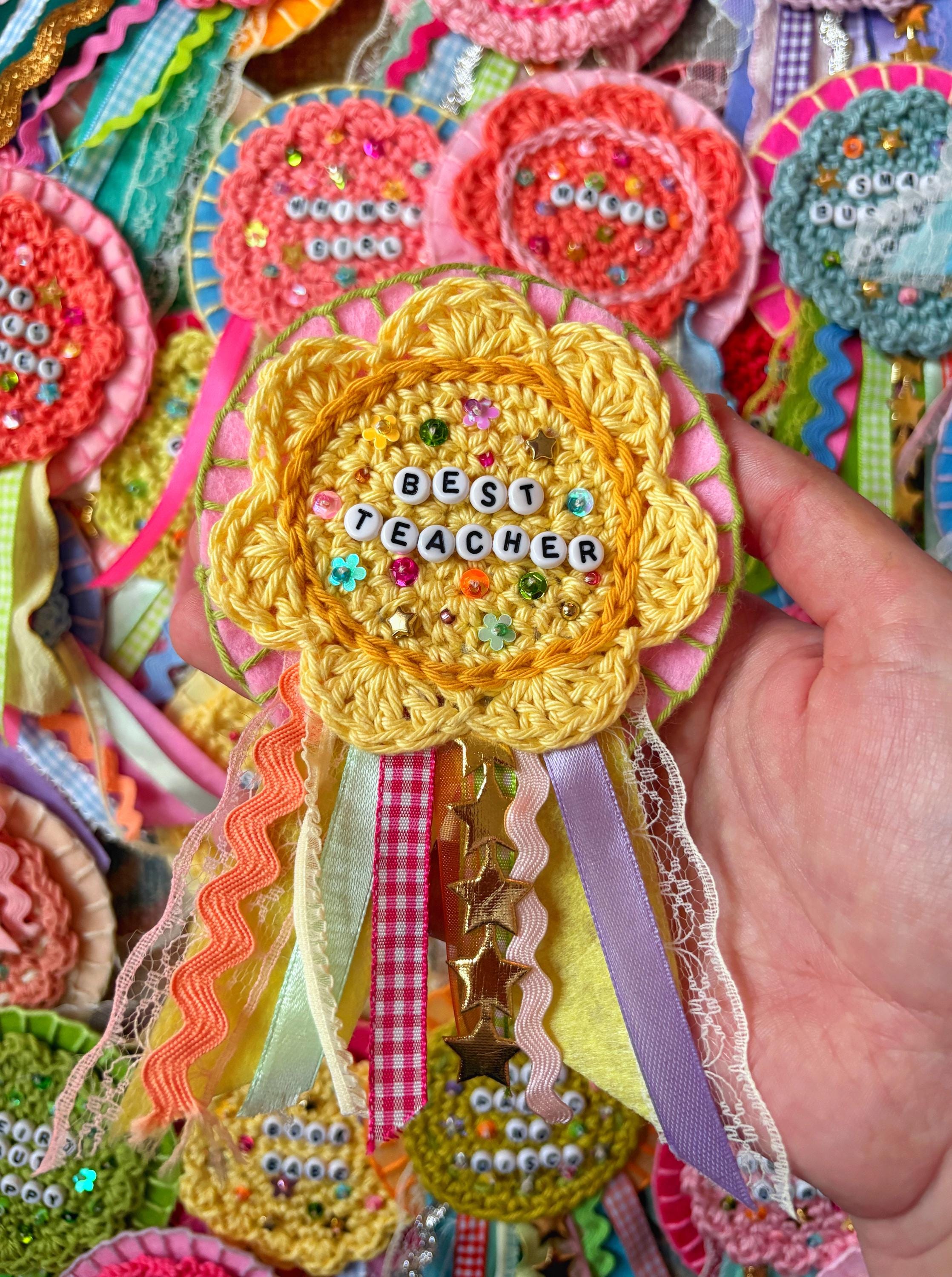 Custom Crochet Felt Teacher Badge, Handmade Ribbon Embellished Prize