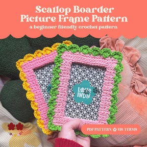 May include: Two handmade crochet picture frames with scalloped edges. One frame has a pink border with a yellow scalloped edge, and the other has a pink border with a green scalloped edge. The frames have a black and white patterned background. Text on the image reads "Scallop Boarder Picture Frame Pattern".