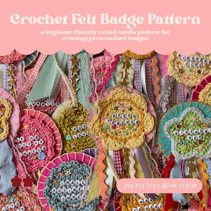 May include: A collection of handmade crochet and felt badges featuring various colours, textures, and ribbons. Each badge displays letter beads spelling phrases like Best Teacher, Birthday Boy, and Small Business Owner, accented with small colourful sequins.