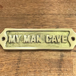 Hand Made Man Cave Sign Shed Antique Style Brass Plaque Christmas Day Gift Idea for Dad Daddy Present Gift For Him image 1
