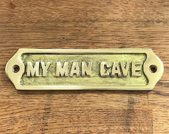 Fait à la main homme Cave Signe Hangar Style Antique Plaque en laiton Idée de cadeau de jour de Noël pour papa Papa Cadeau cadeau pour lui