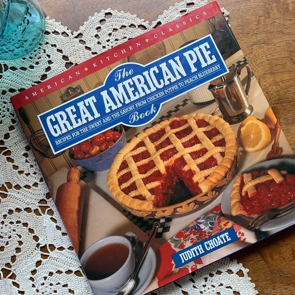 Vintage Pie Cookbook Welcome Holiday Desserts Family Fun Traditions Farmhouse Kitchen Classics Great American Pie Book Unique Secret Santa