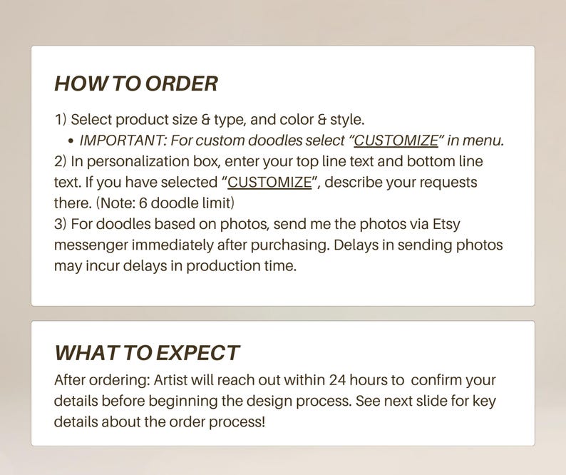 May include: A beige graphic with the text "HOW TO ORDER" and instructions for ordering custom doodles. The text includes steps for selecting product size, color, and style, and details about personalization and photo submissions.