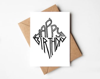 Happy Birthday Greeting Card, Hand Lettered Greeting Card, Birthday Card, Black and White Birthday Card, Blank Inside, Typography, Christian