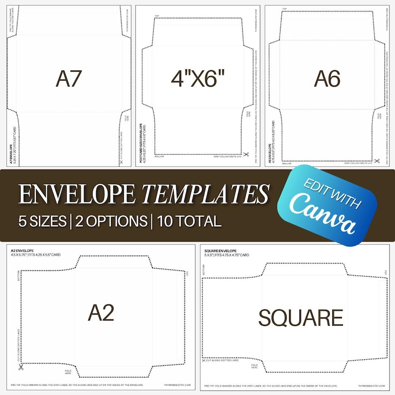 May include: Envelope templates in various sizes, including A7, 4"x6", A6, A2, and square. The image displays the outlines of the envelopes with dotted lines for folding. Text on the image reads "Envelope Templates" and "Edit with Canva".