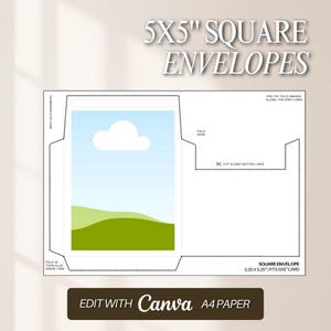 May include: A white square envelope template, designed for 13 x 13 cm cards, with a landscape image area. The template includes dotted lines for cutting and folding, with instructions and the text "5x5" SQUARE ENVELOPES". Editable with Canva.