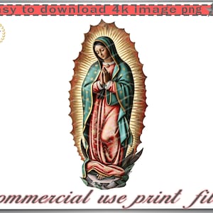 Lady of Guadalupe Digital Art, Virgen de Guadalupe, PNG Image, T-shirts, Mugs, DTF, DTG, Sweatshirts, Easy to Download