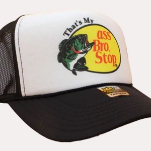 That's My Ass Bro,Stop Trucker Cap Ricamo Pesca Schiuma