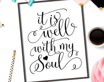 It is well with my soul SVG Vinyl files for cut SVG file for Cricut svg design Bible verse SVG cutting file Print or cut file Iron on svg