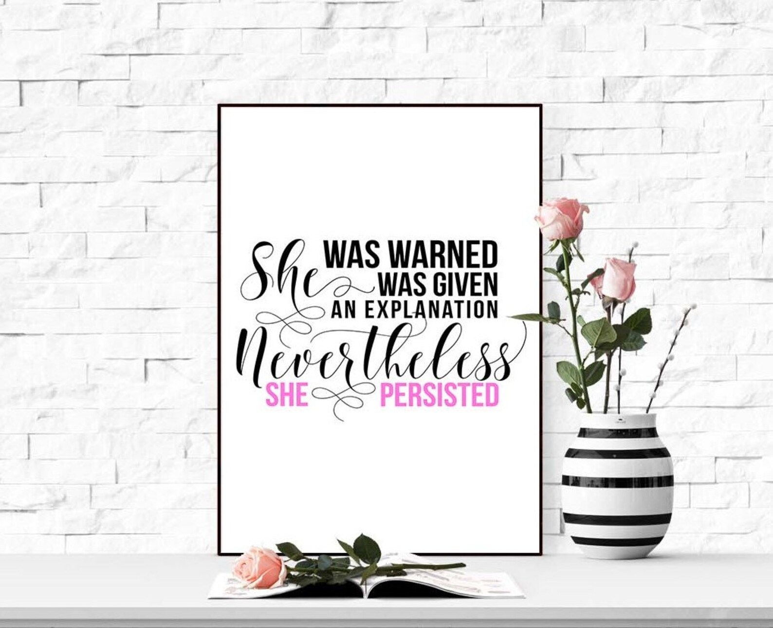 She was warned. She was warned. She was warned. Nevertheless she persisted. Give explanation.