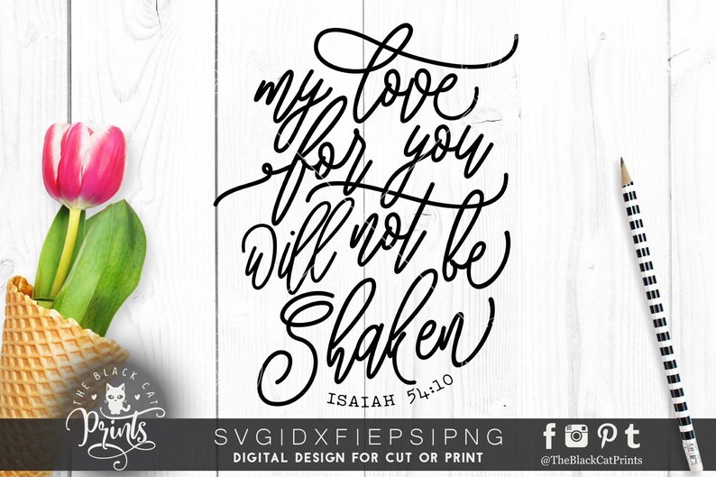 Download My love for you will not be shaken svg Bible verse SVG ...