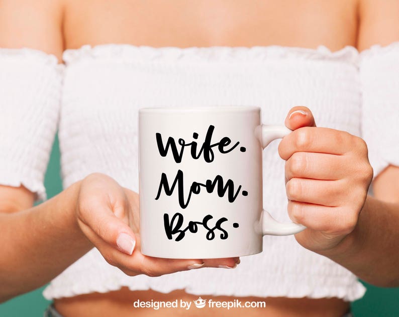Download Wife Mom Boss SVG file for cut T-shirt design Mama svg ...