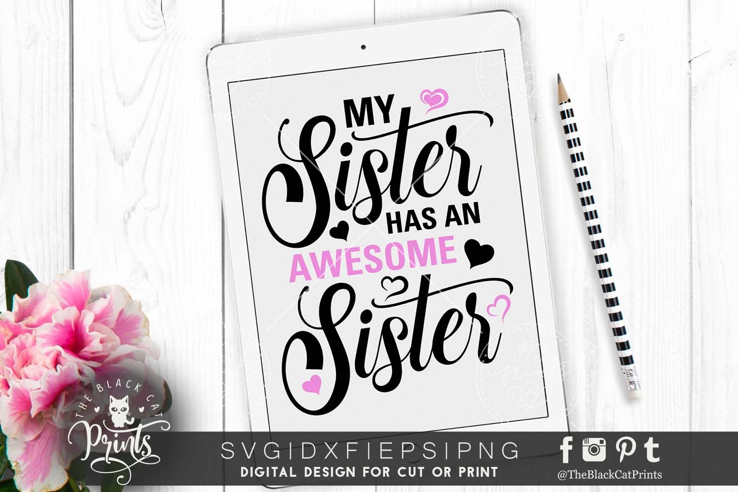 Download My sister has an awesome sister svg cut file Funny svg ...