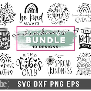 Kindness SVG Bundle | Kindness Bundle svg png for Cricut, Silhouette & Sublimation | Bee Kind svg | Kind Vibes svg | Kindness Quotes Bundle